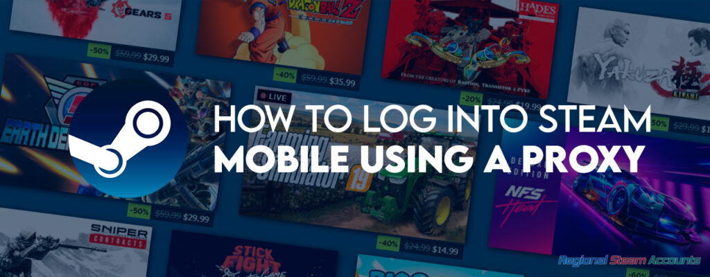 How to Log into Steam Mobile Using a Proxy